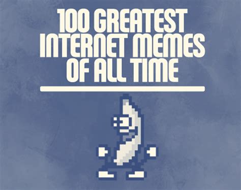 Complex Lists The 100 Greatest Internet Memes Of All Time