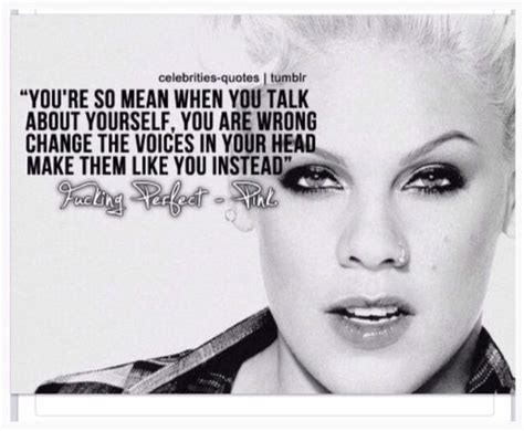 Perfect Famous Quotes From Songs Celebration Quotes Pink Quotes Singer