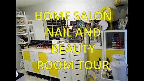 Nailbeauty Room Tour Home Salon Tour Youtube