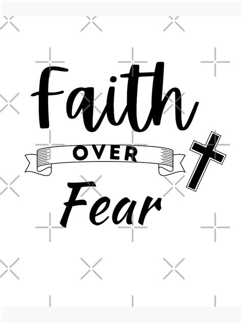 Faith Over Fear With Cross Christian Faith Positive Quote Bible Verse