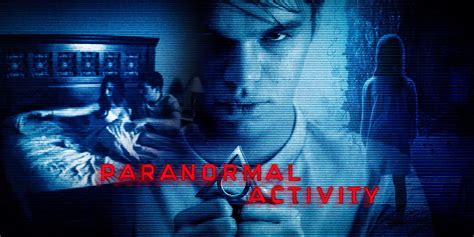 Paranormal Activity Movies Timeline Explained United States Knewsmedia