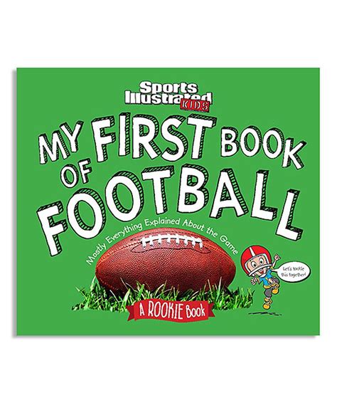 My First Book Of Football Hardcover Sports Illustrated Kids Football