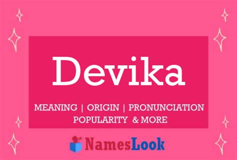 Devika Meaning Pronunciation Origin And Numerology Nameslook