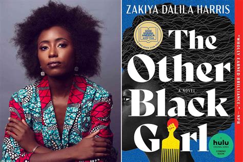 Zakiya Dalila Harris Speaks On Her Novel The Other Black Girl And Its New Hulu Adaptation