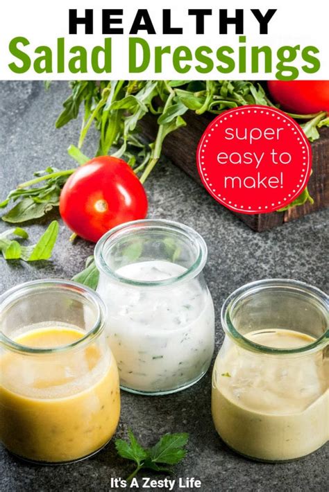 4 Easy Homemade Salad Dressings That You Will Love It S A Zesty Life