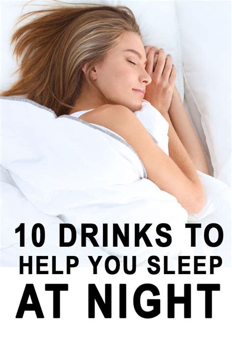 10 Drinks To Help You Sleep At Night Drinks Before Bed Night Drinks