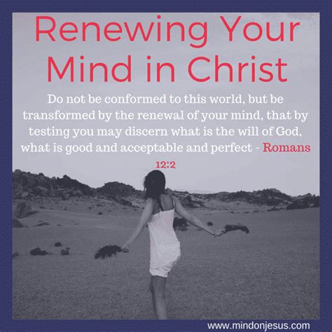 Renewing Your Mind In Christ 5 Helpful Steps Mind On Jesus
