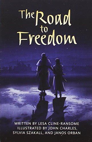The Road To Freedom Paperback Copyright 2016 Scott Foresman