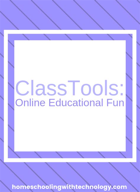 Classtools Online Educational Fun Ultimate Homeschool Podcast