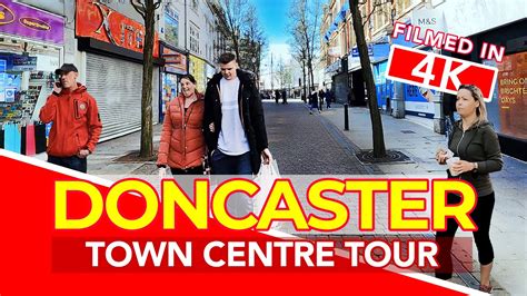 DONCASTER Full Tour Of Doncaster South Yorkshire England YouTube