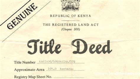 Everything You Need To Know About Title Deed In Kenya