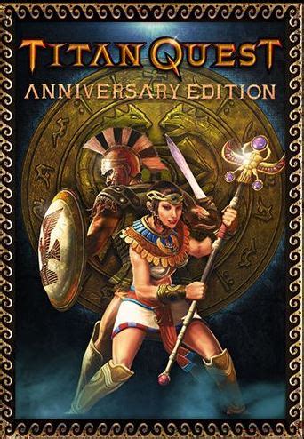 Immortal throne in one game. Titan Quest: Anniversary Edition v 2.8b + DLCs (2016) PC ...