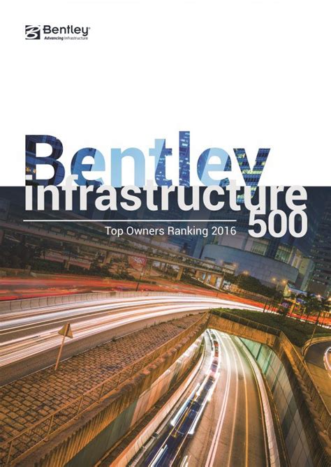 Infrastructure Showcase 2016 Bentley Infrastructure 500 Top Owners