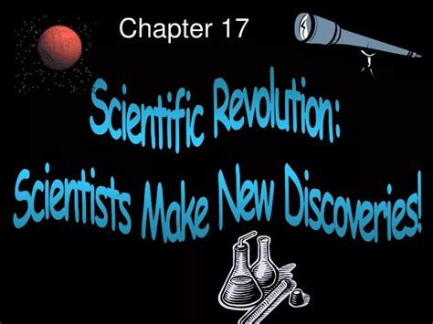 Ppt Scientific Revolution Scientists Make New Discoveries