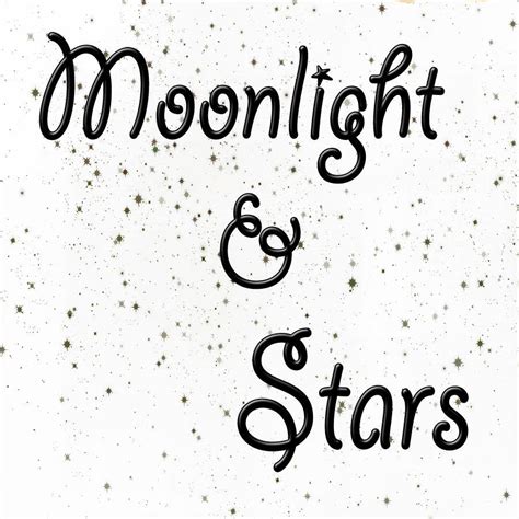 Moonlight And Stars
