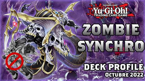 Zombie Synchro Deck Profile Octubre 2022 Post Banlist No Halq Yu