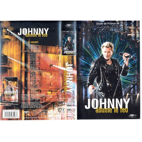 Johnny allume le feu + les coulisses du stade de Johnny Hallyday, VHS x