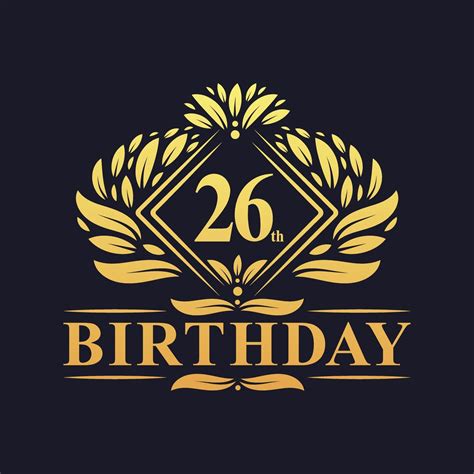 26 Years Birthday Logo Luxury Golden 26th Birthday Celebration
