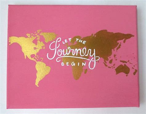 Traveling Quote Canvas Painting Pink And Gold Canvas Let The Journey