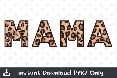 Mama Leopard Sublimation Png Graphic By Wanchana365 Creative Fabrica
