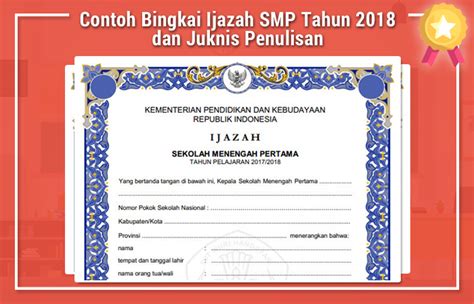 Contoh Bingkai Ijazah Smp Tahun 2018 Dan Juknis Penulisan Ppdb