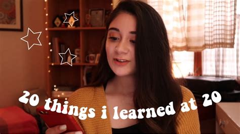 20 Things I Learned At 20 ♡ Sana Grover Youtube