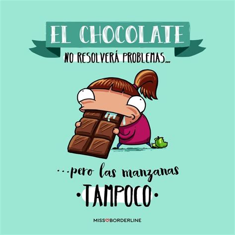 El Chocolate No Resolver Problemas One Line Jokes Cute