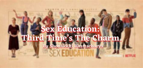 Sex Education Third Times The Charm