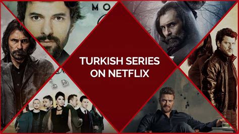 25 Best Turkish Series On Netflix You Dont Want To Miss