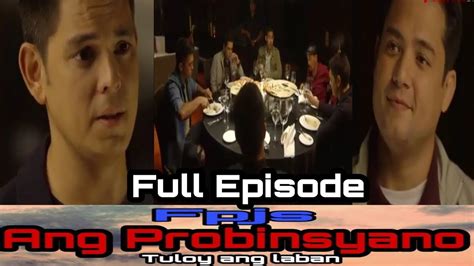 Fpjs Ang Probinsyano October Full Episode Updates Tiwala Sa Bagong Alyansa Youtube