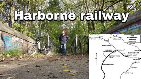 The Harborne Railway Exploring Birmingham YouTube