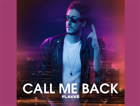 O Colecionador De Hits Flakkë Lança Novo Single “call Me Back” Dj Sound
