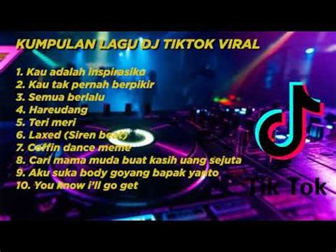 Given that it can save you them, they will endlessly be yours to hear on an awesome pair of earbuds. Kumpulan Lagu Terbaru DJ TIK TOK VIRAL 2020 [FULL - YouTube