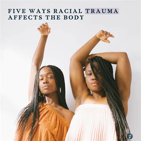 5 Ways Racial Trauma Affects the Body - Bodyful Healing
