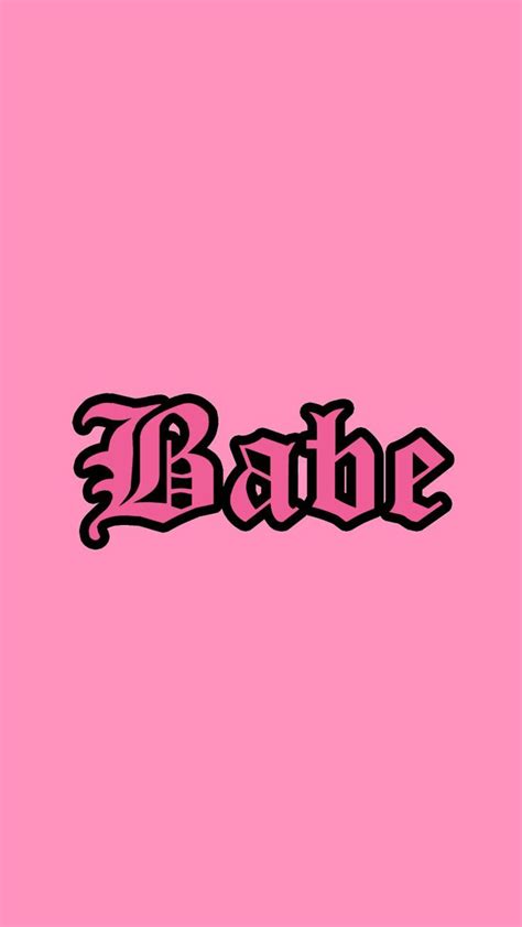 Babe Graphic Quote Bad Girl Wallpaper Mood Wallpaper Pink Wallpaper Iphone Iphone Background