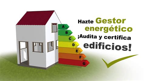 Curso Eficiencia Energética De Edificios Y Viviendas Youtube