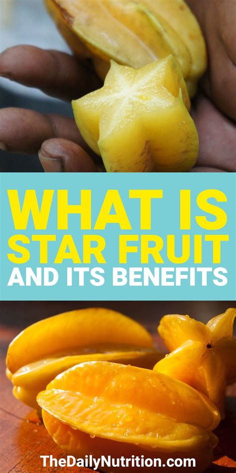 Star Fruit How To Eat Star Fruit Star Fruit Taste Star Fruit
