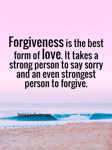 Forgiveness Love And Forgiveness Forgiveness Inspirational Words