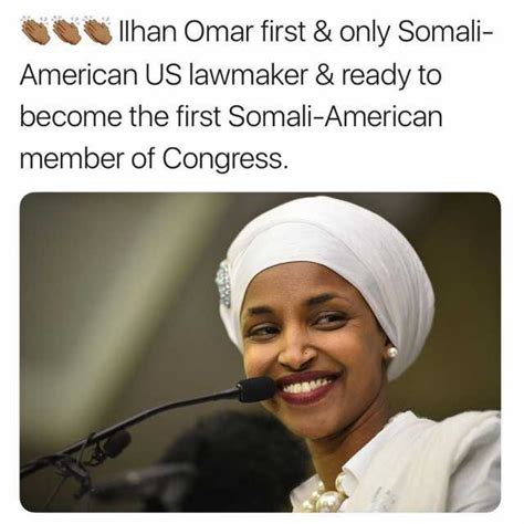 Ilhan Omar First And Only Somali American Us Lawmaker And Ready To Become