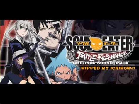 Soul Eater Battle Resonance OST Stage 1 YouTube