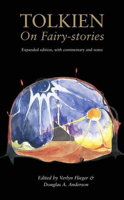 Tolkien On Fairy Stories J R R Tolkien Author