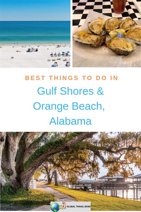 9 Awesome Things To Do In Gulf Shores And Orange Beach Al Global Travel Boss Orange Beach