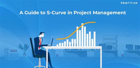 A Guide To S Curve In Project Management