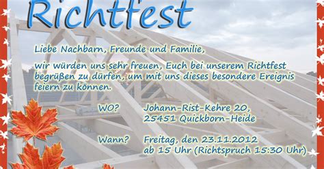 Einladung zum richtfest ein muster vorschlag. PROJEKT: "UNSER TRAUMHAUS": Einladung zum Richtfest!