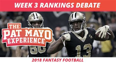 2018 Fantasy Football — Week 3 Rankings Starts Sits Sleepers And