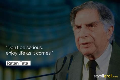 15 Inspiring Ratan Tata Quotes On Life Business Success And More