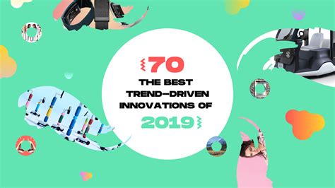 Trendwatching The Best 70 Trend Driven Innovations Of 2019