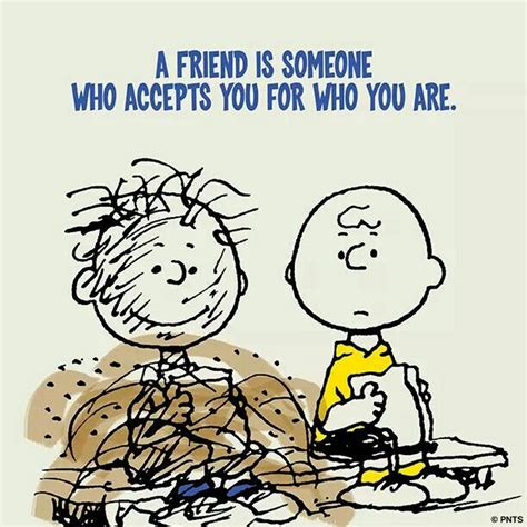 Un Amigo Te Acepta Como Eres Charlie Brown Quotes Charlie Brown