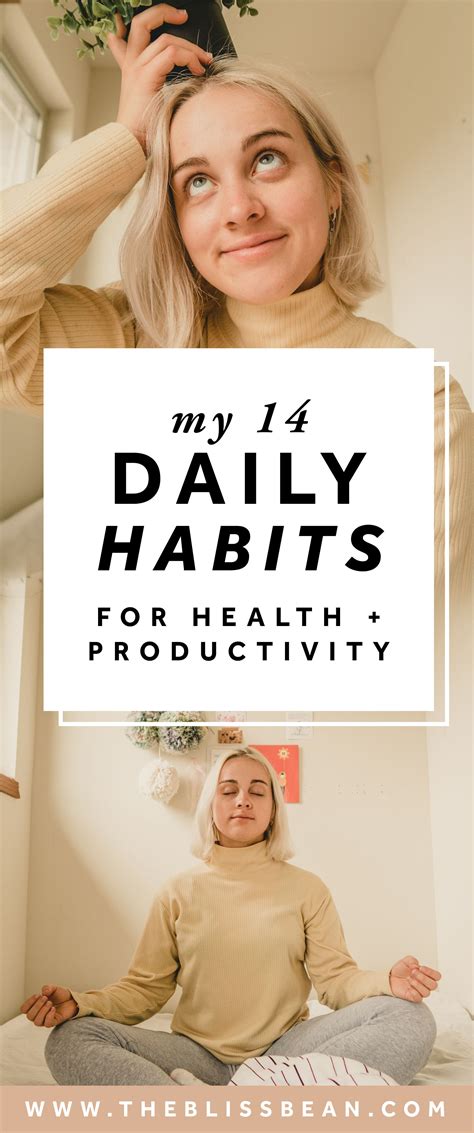 My 14 Daily Habits For Health And Productivity Via The Bliss Bean