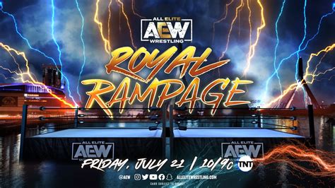 AEW Royal Rampage Results 7 21 23